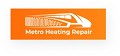 Metro Heating Repair | Heating Maintenance